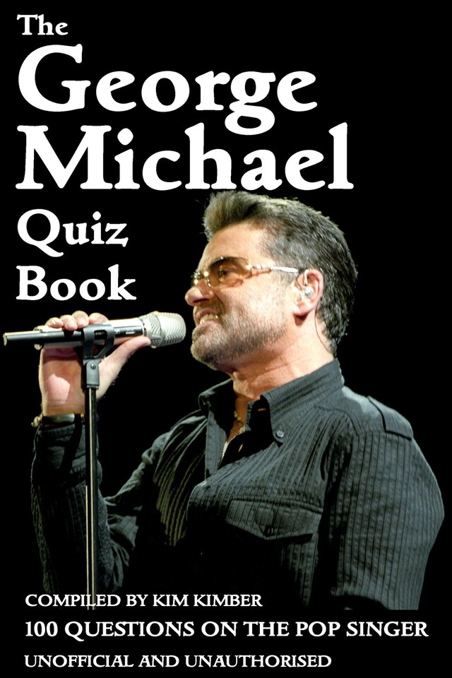 The George Michael Quiz Book