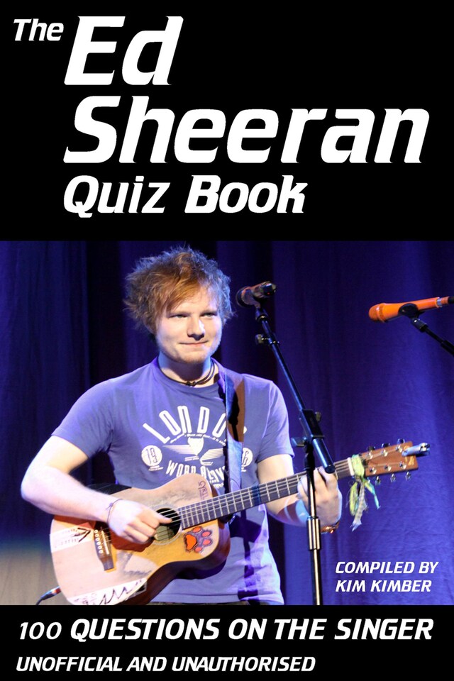 Book cover for The Ed Sheeran Quiz Book