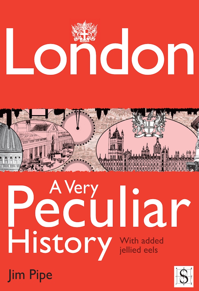 Copertina del libro per London, A Very Peculiar History