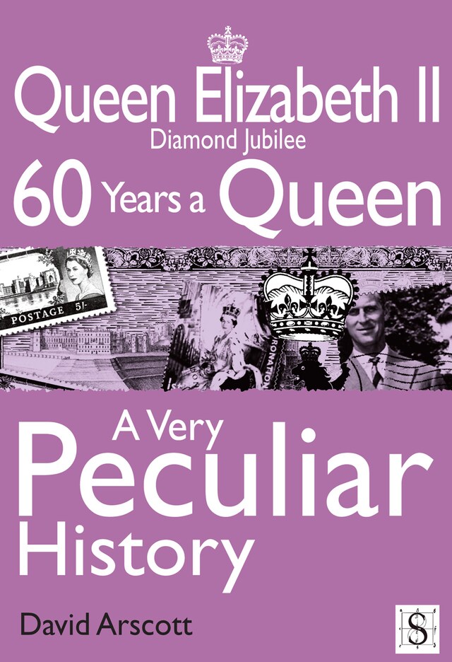 Book cover for Queen Elizabeth II, A Very Peculiar History