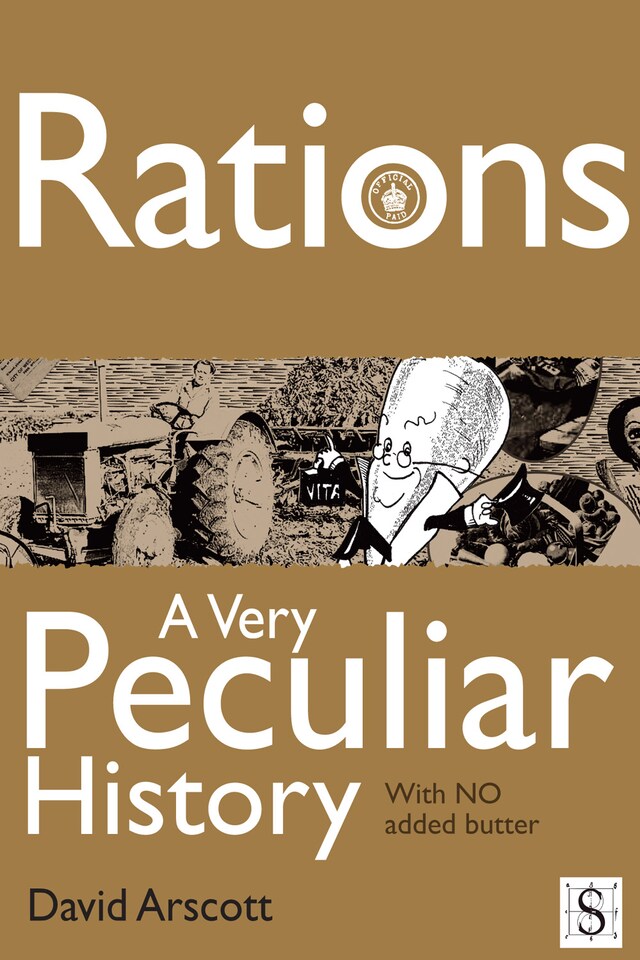 Copertina del libro per Rations, A Very Peculiar History