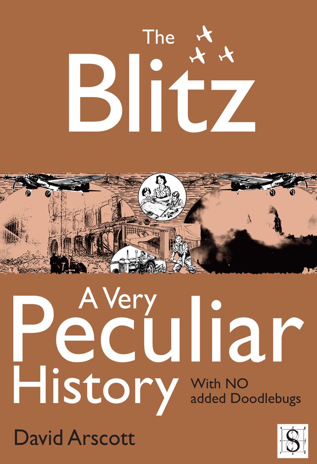 Copertina del libro per The Blitz, A Very Peculiar History