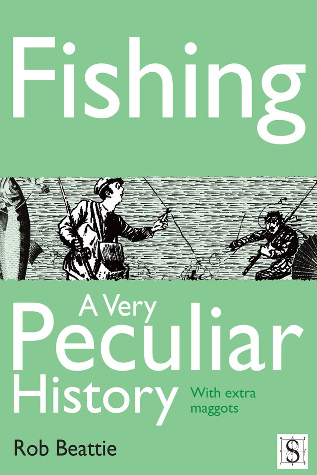 Copertina del libro per Fishing, A Very Peculiar History