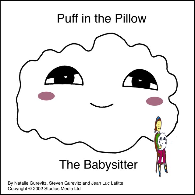 Puff in the Pillow, The Babysitter (Unabridged)