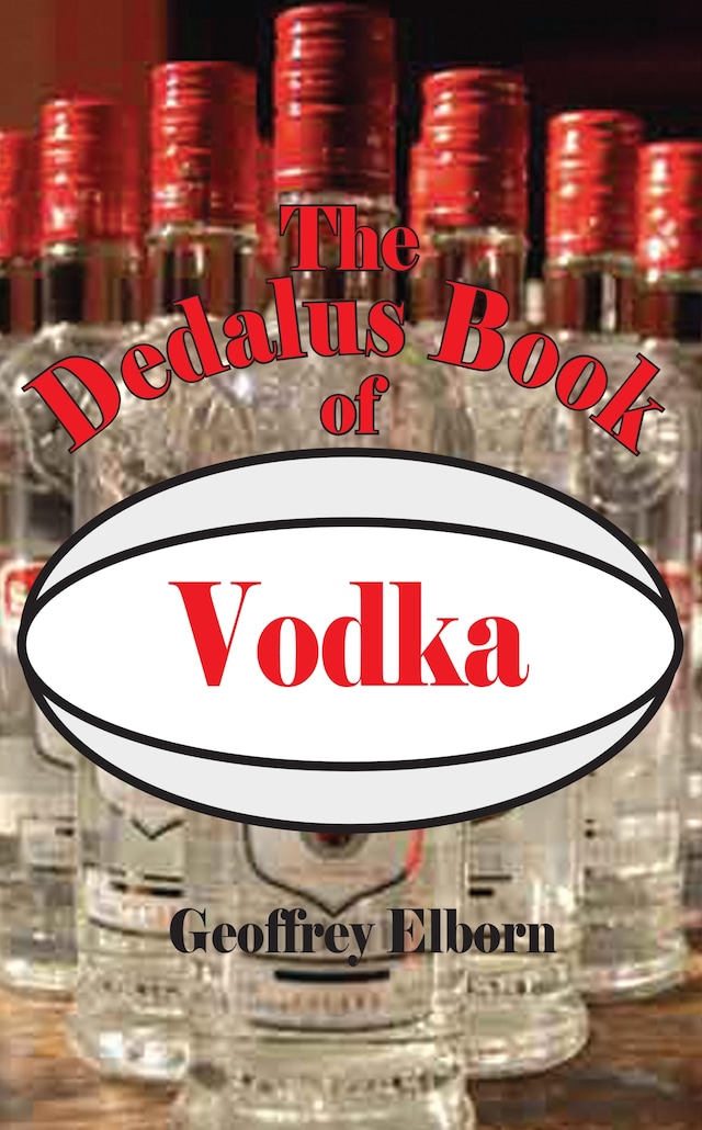 Bokomslag för The Dedalus Book of Vodka
