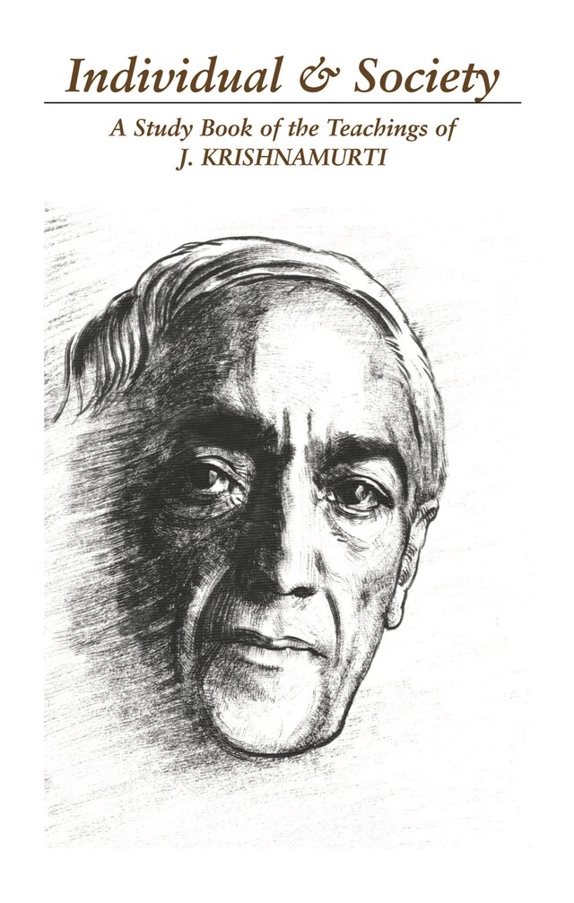 Kirjankansi teokselle The Individual and Society: The Bondage of Conditioning