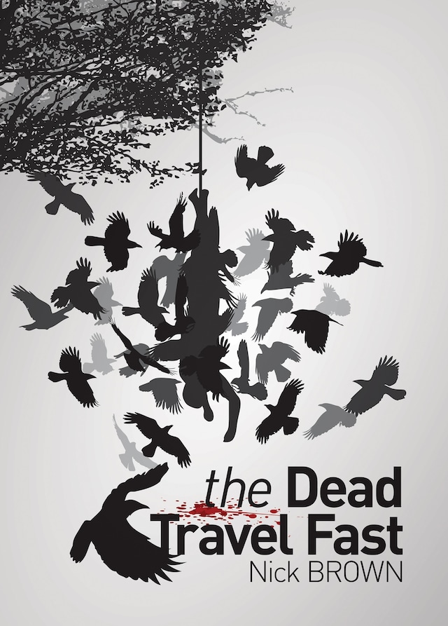 Book cover for The Dead Travel Fast