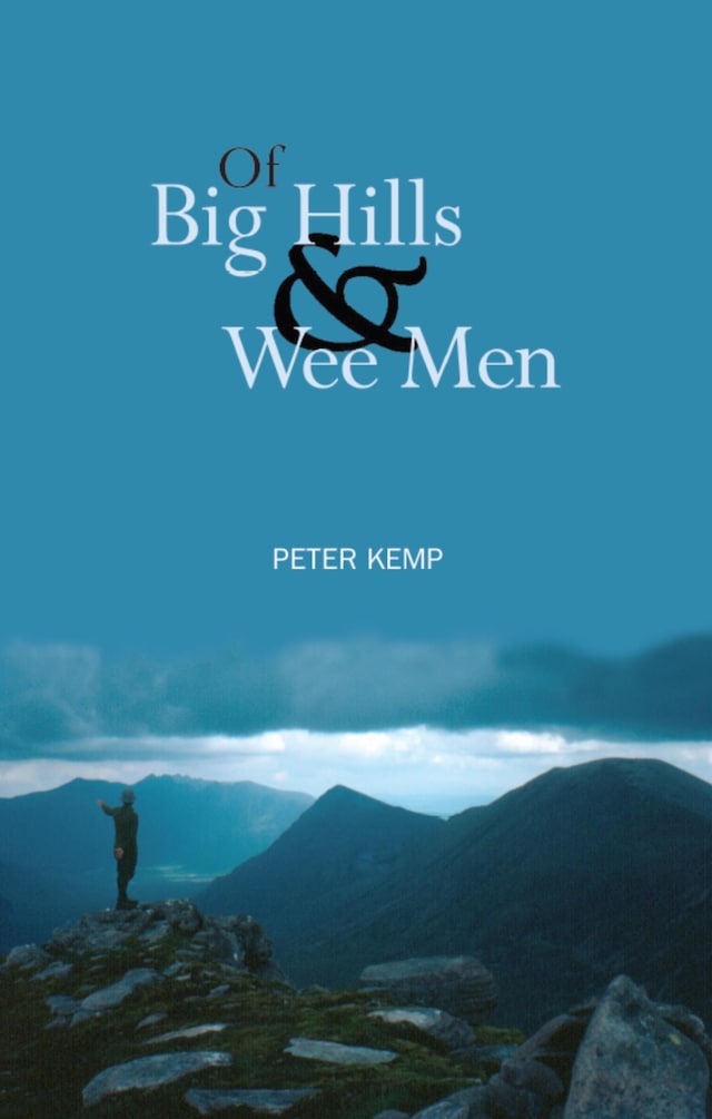 Okładka książki dla Of Big Hills and Wee Men