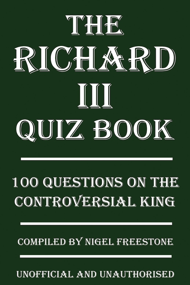Book cover for The Richard III Quiz Book