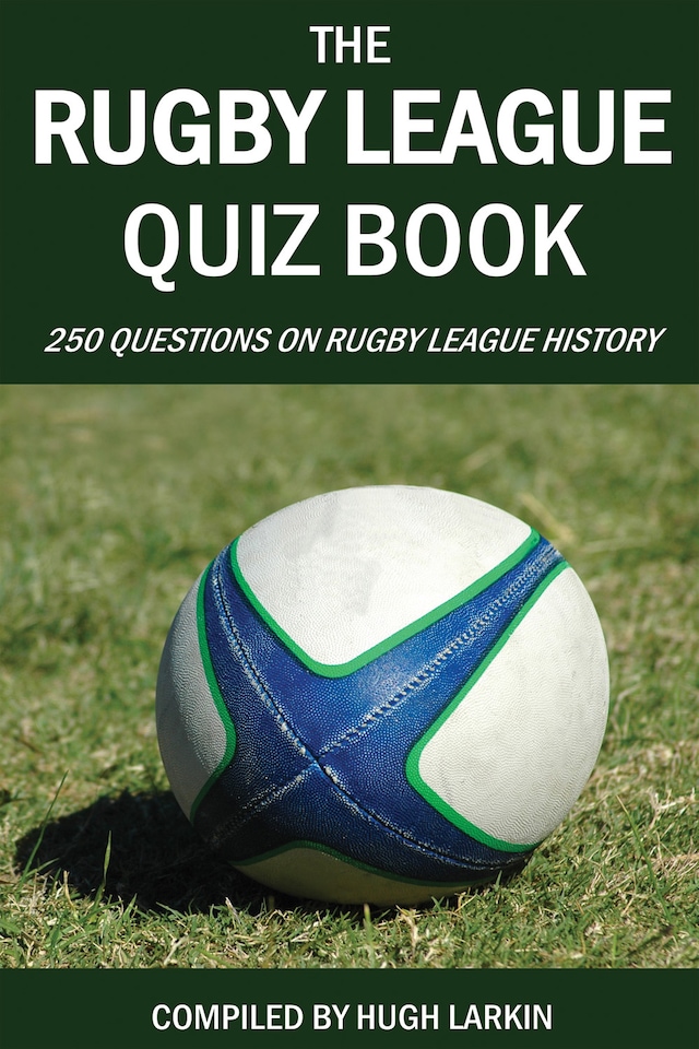 Kirjankansi teokselle The Rugby League Quiz Book
