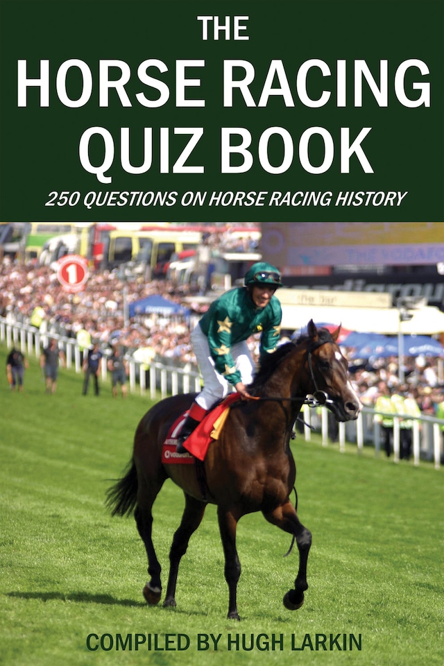 Kirjankansi teokselle The Horse Racing Quiz Book