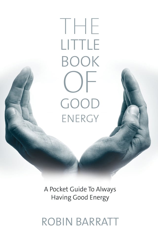 The Little Book of Good Energy