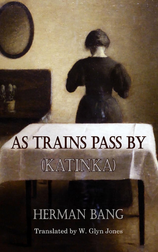 Kirjankansi teokselle As Trains Pass By