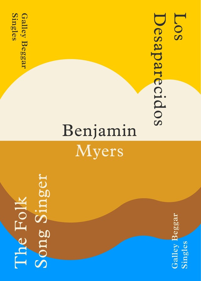 Book cover for The Folk Song Singer & Los Deseparacidos - Benjamin Myers