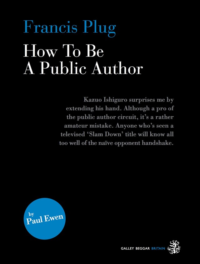 Book cover for Francis Plug - How To Be A Public Author