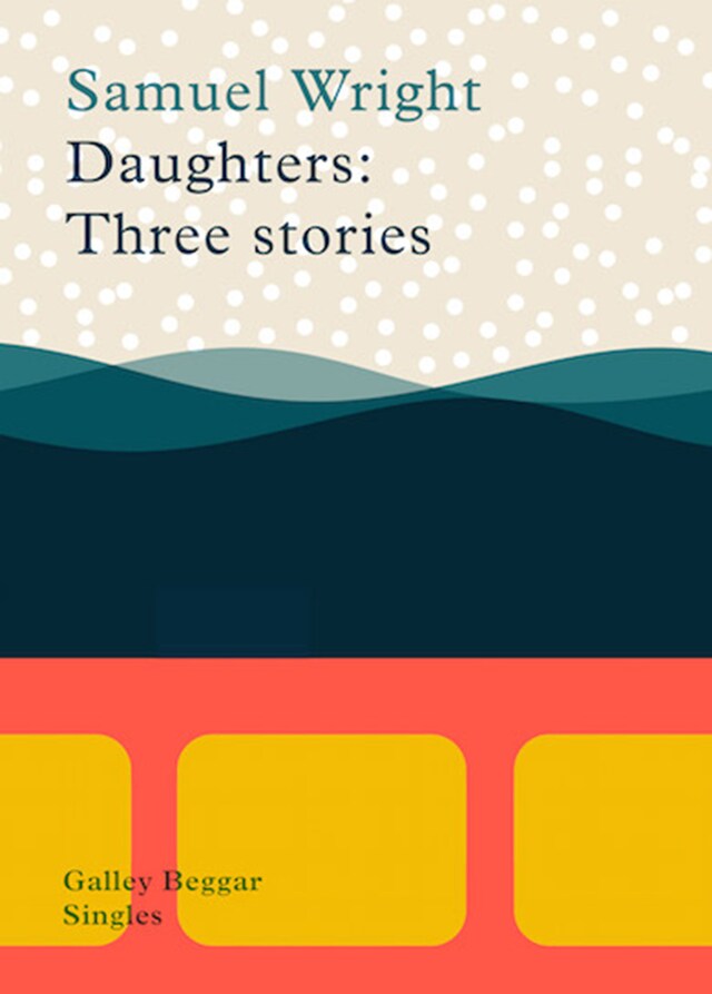 Book cover for Daughters: Three Stories