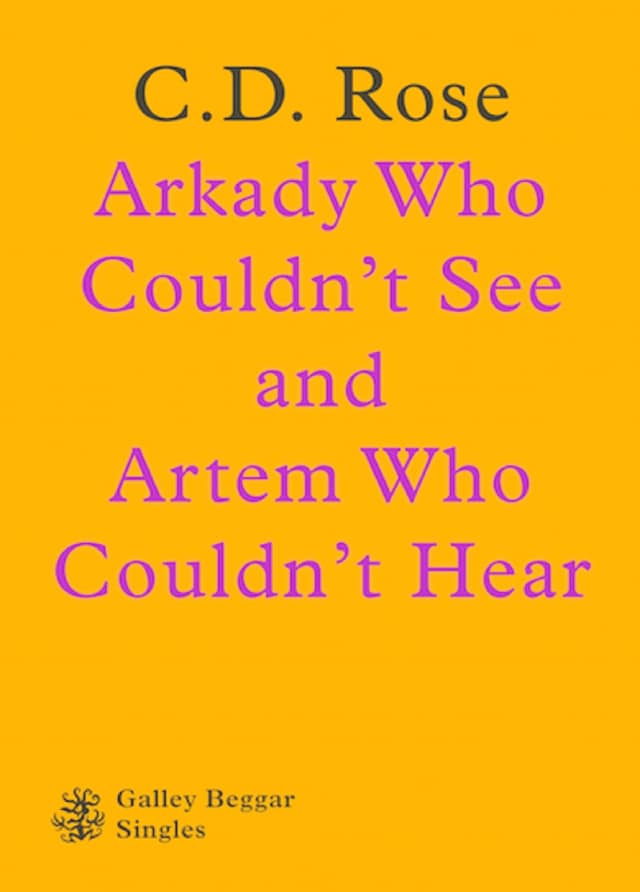 Bokomslag for Arkady Who Couldn't See And Artem Who Couldn't Hear
