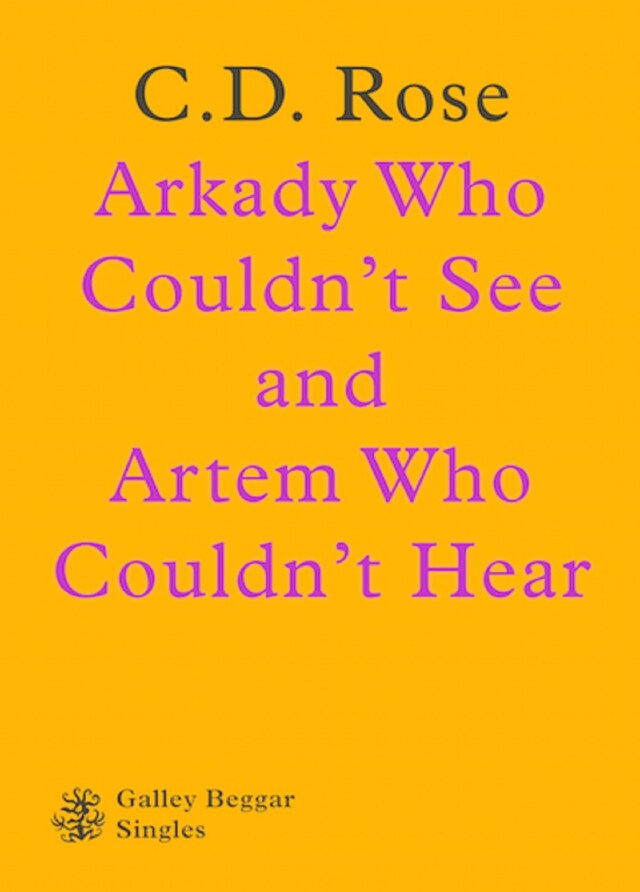 Copertina del libro per Arkady Who Couldn't See And Artem Who Couldn't Hear