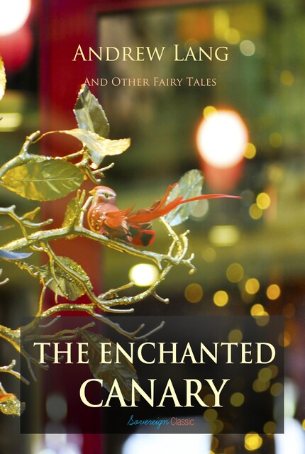 The Enchanted Canary and Other Fairy Tales bookCoverFor