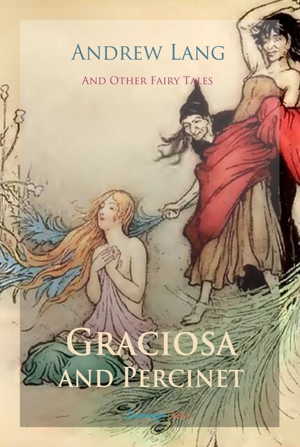 Graciosa and Percinet and Other Fairy Tales bookCoverFor