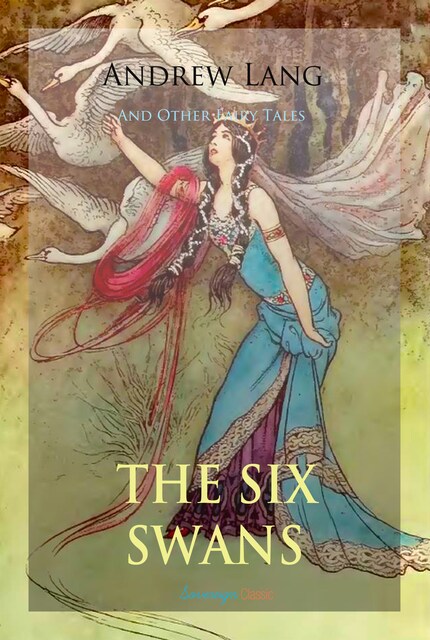 The Six Swans and Other Fairy Tales bookCoverFor