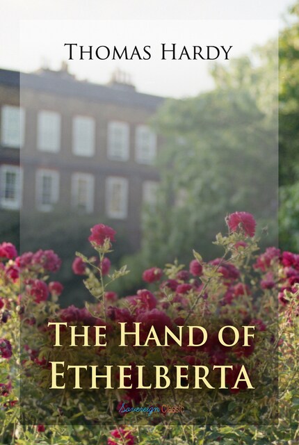The Hand of Ethelberta: A Comedy in Chapters bookCoverFor