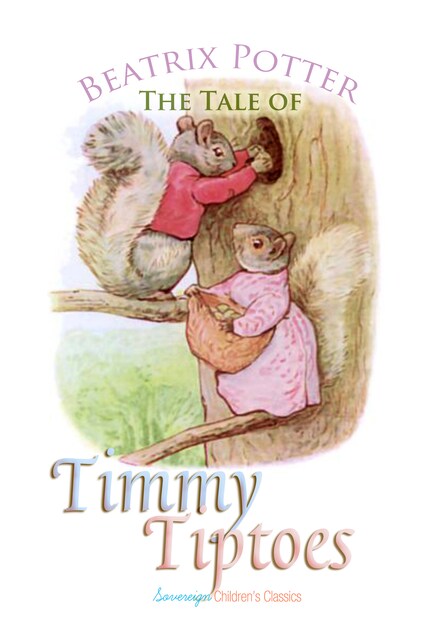 The Tale of Timmy Tiptoes bookCoverFor