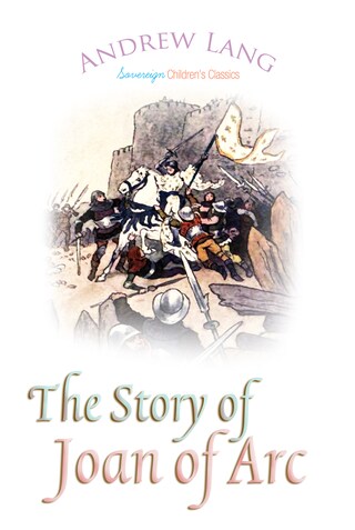 The Story of Joan of Arc bookCoverFor