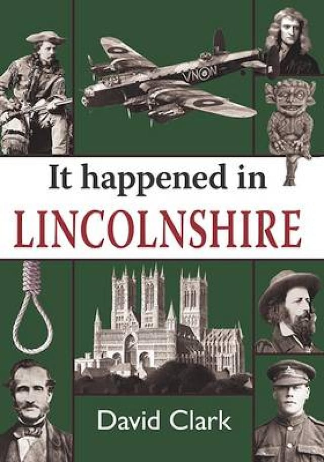 Book cover for It Happened in Lincolnshire