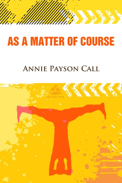 as-a-matter-of-course-annie-payson-call-e-bok-bookbeat