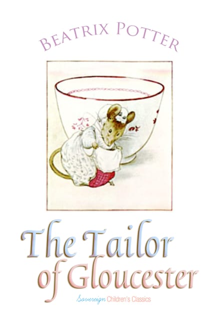 The Tailor of Gloucester bookCoverFor