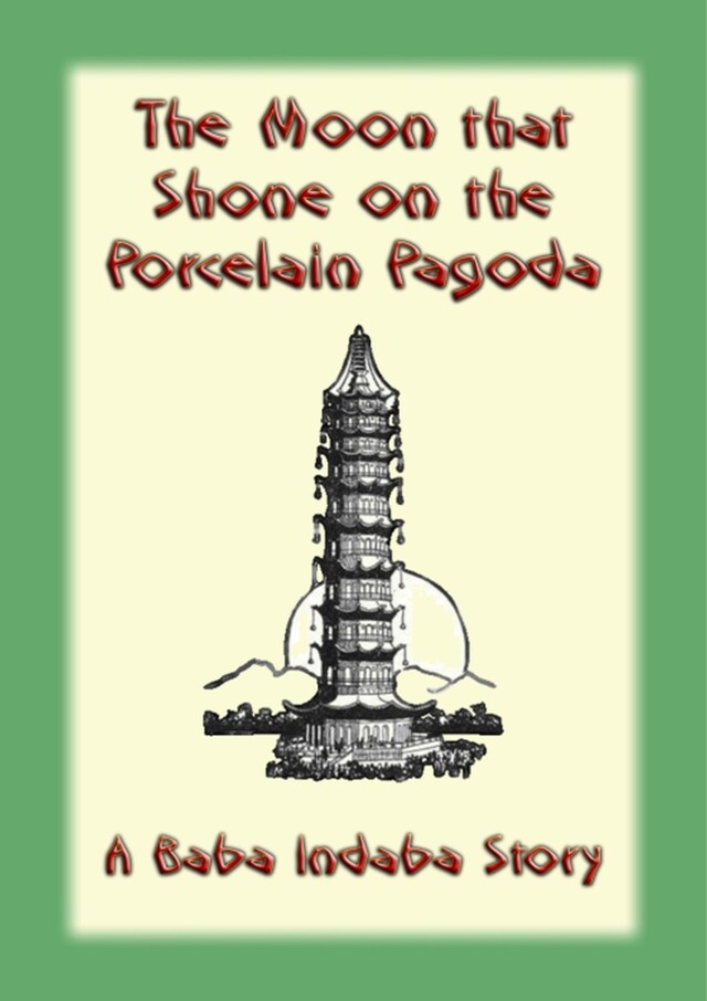 Book cover for The Moon That Shone on the Porcelain Pagoda
