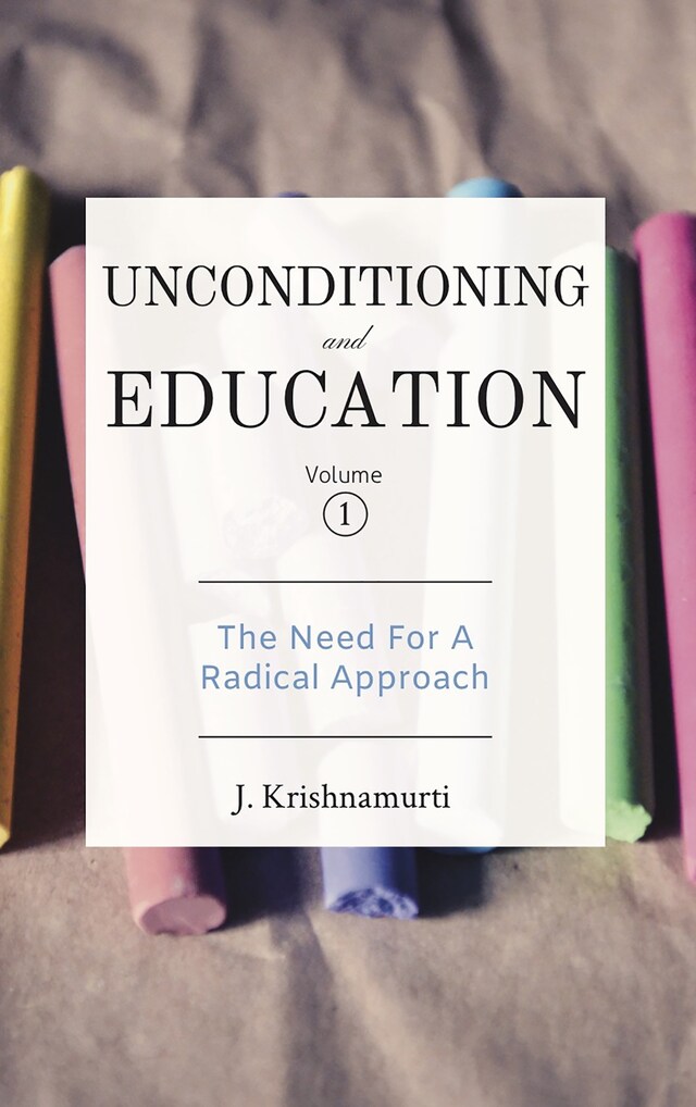 Book cover for Unconditioning and Education 1