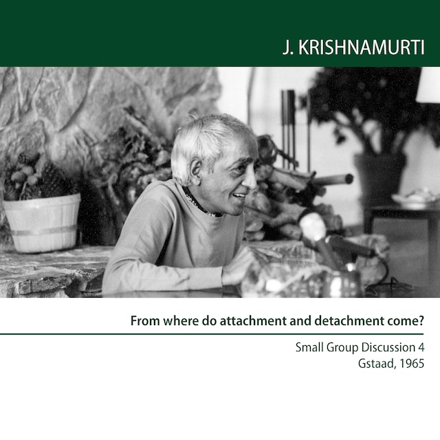 Kirjankansi teokselle From where do attachment and detachment come?