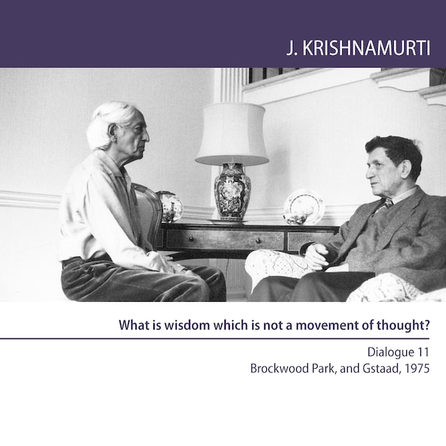 Book cover for What is wisdom which is not a movement of thought?
