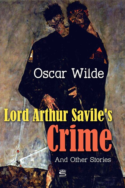 Lord Arthur Savile's Crime and Other Stories bookCoverFor