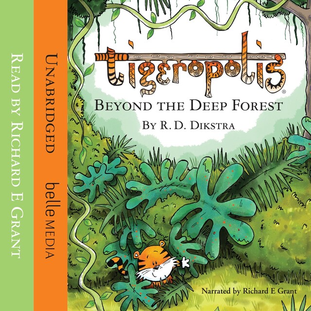 Buchcover für Beyond The Deep Forest - Tigeropolis, Book 1 (Unabridged)