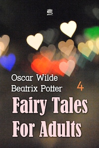 Fairy Tales for Adults Volume 4