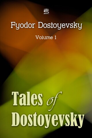 Tales of Dostoyevsky Volume 1 bookCoverFor