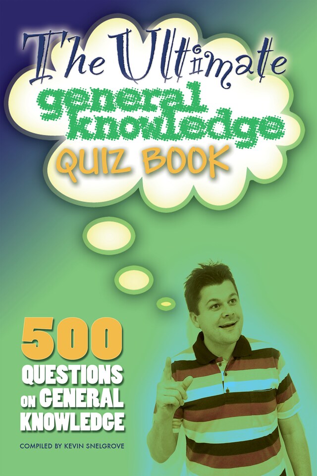Book cover for The Ultimate General Knowledge Quiz Book