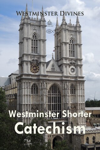 Westminster Shorter Catechism bookCoverFor