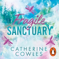 Fragile Sanctuary