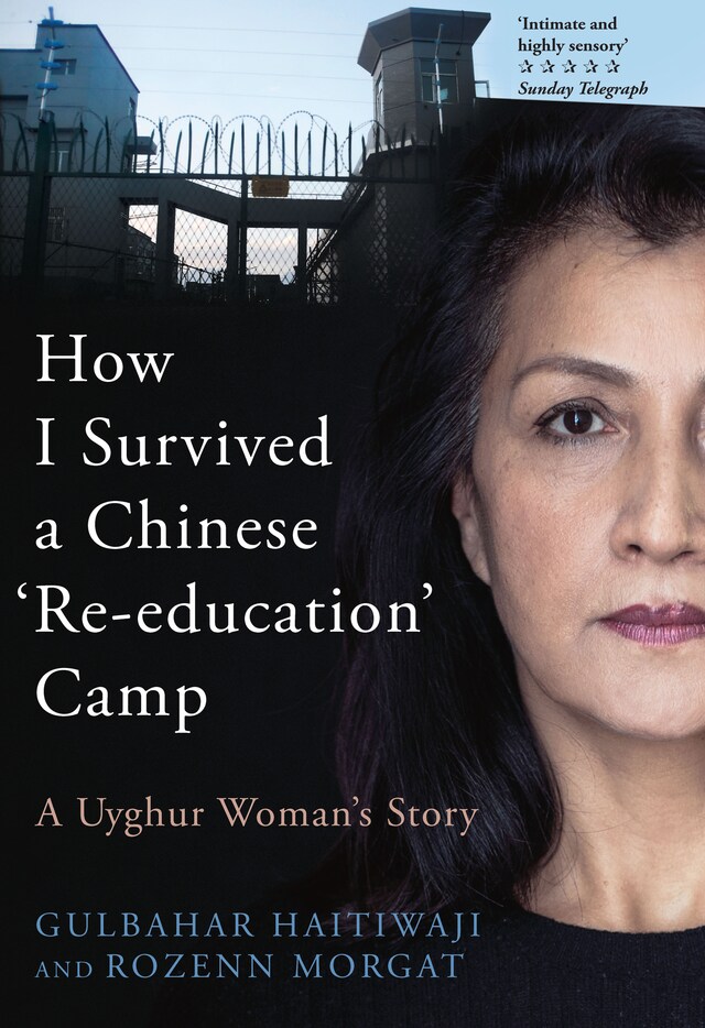 Couverture de livre pour How I Survived A Chinese 'Re-education' Camp