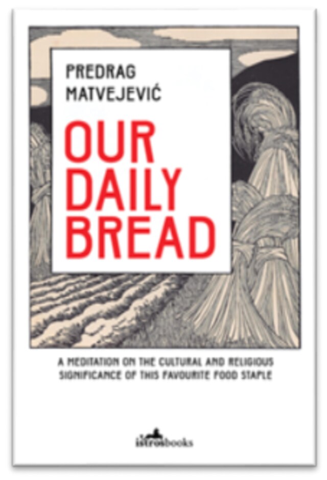 Book cover for Our Daily Bread