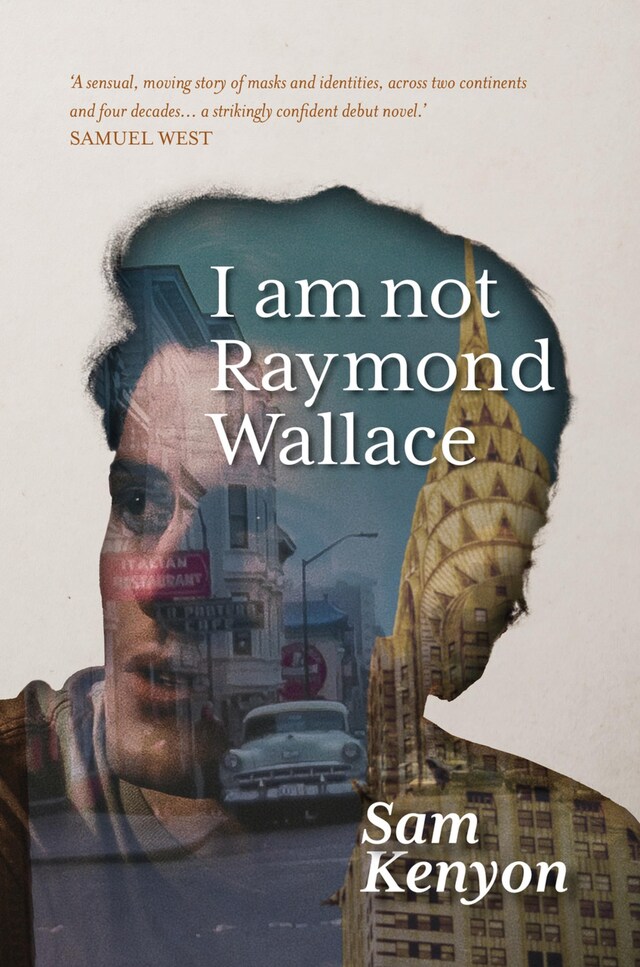 Kirjankansi teokselle I am not Raymond Wallace