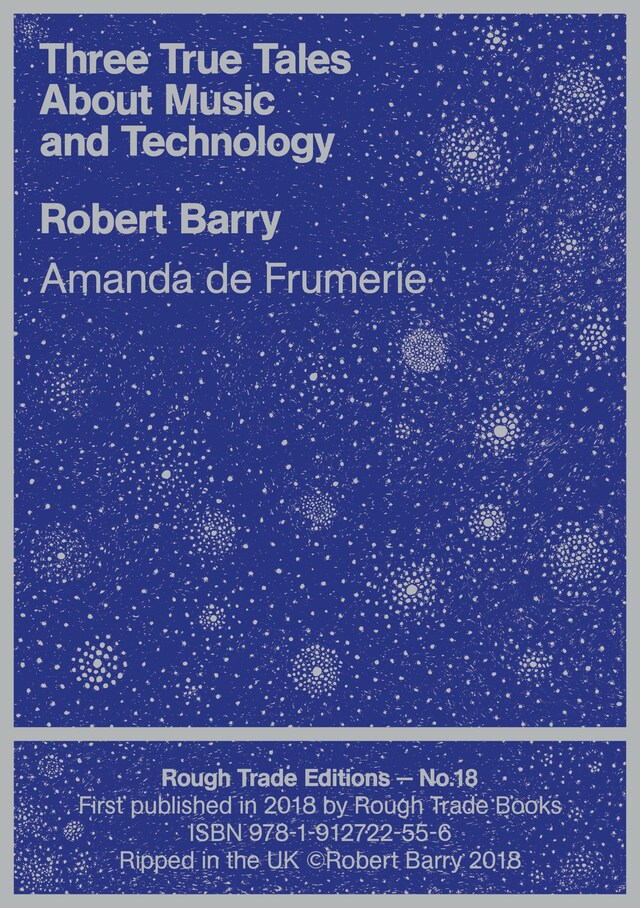 Book cover for Three True Tales About Music and Technology