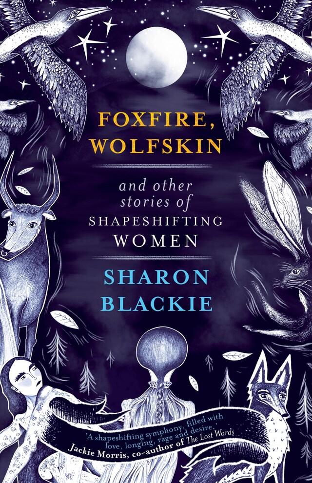 Portada de libro para Foxfire, Wolfskin and Other Stories of Shapeshifting Women