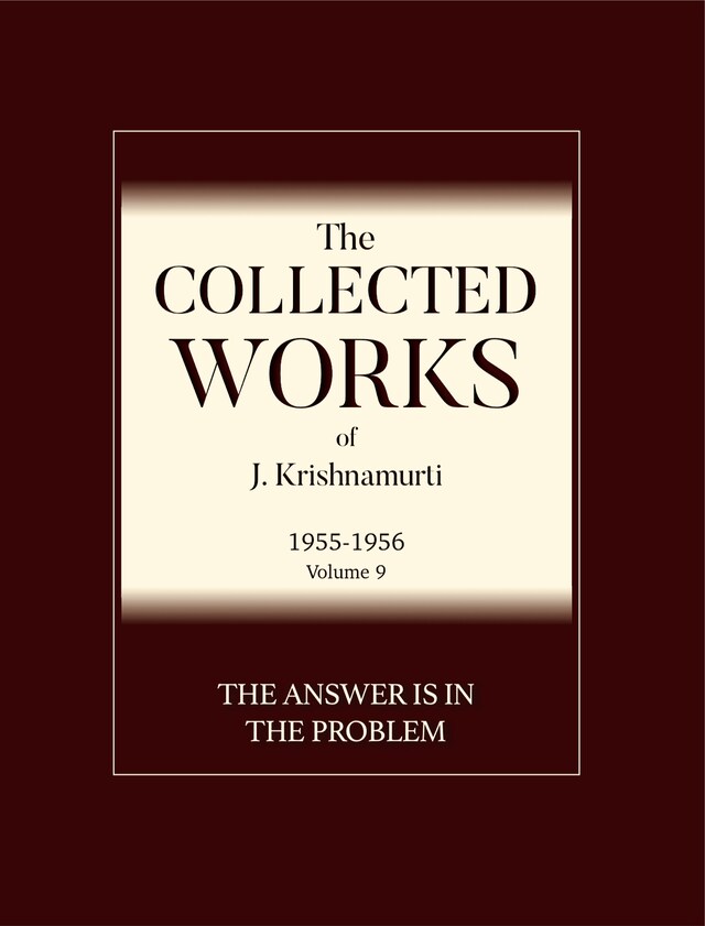 Kirjankansi teokselle The Answer Is in the Problem: