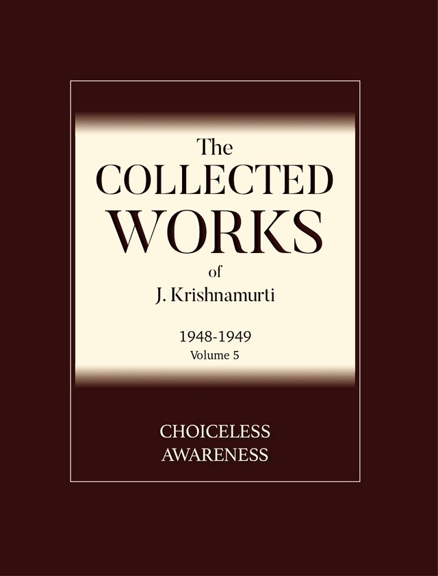 Kirjankansi teokselle Choiceless Awareness