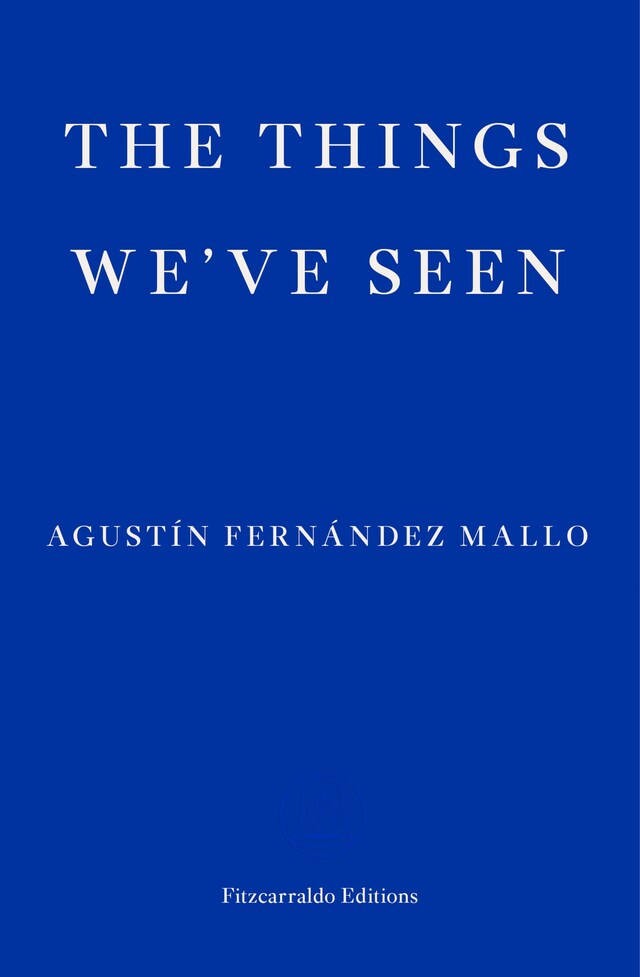 Book cover for The Things We've Seen